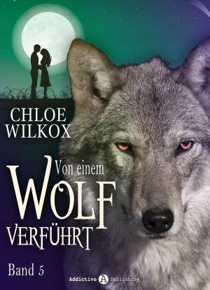 Cover of the book Von einem Wolf verführt - Band 5 by Nina Marx