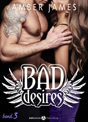 Cover of Bad Desires - Band 3