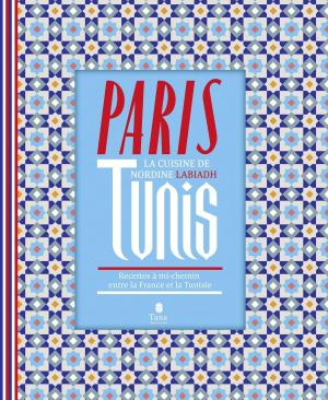Cover of the book Paris-Tunis by Céline SANTINI, Vendula KACHEL