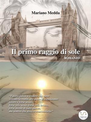 bigCover of the book Il Primo Raggio di Sole by 