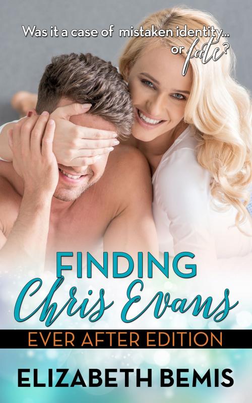 Cover of the book Finding Chris Evans by Elizabeth Bemis, Elizabeth Bemis