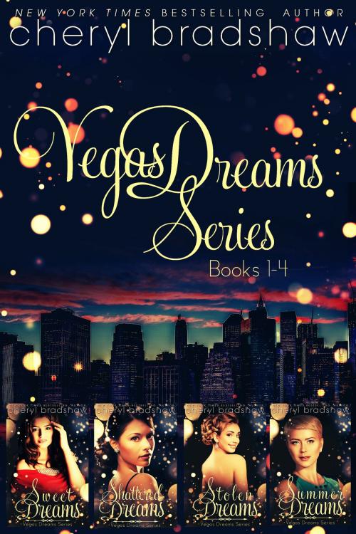 Cover of the book Vegas Dreams by Cheryl Bradshaw, Pixie Publishing