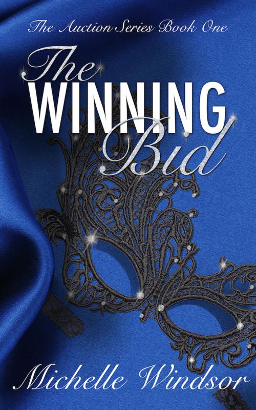 Cover of the book The Winning Bid by Michelle Windsor, Windsor House Publishing