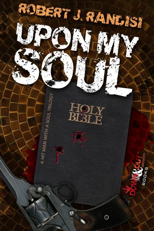 Cover of the book Upon My Soul by Robert J. Randisi, Down & Out Books