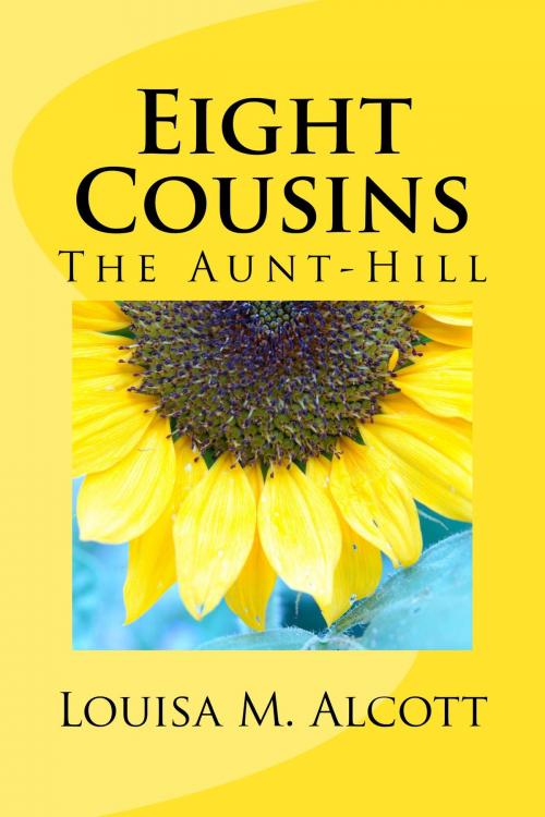 Cover of the book Eight Cousins (Illustrated Edition) by Louisa M. Alcott, Steve Gabany