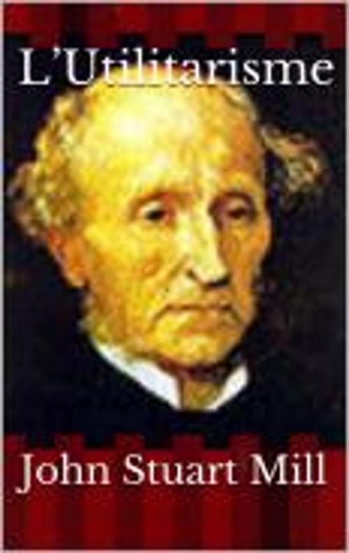 Cover of the book L’Utilitarisme by John Stuart Mill, HF