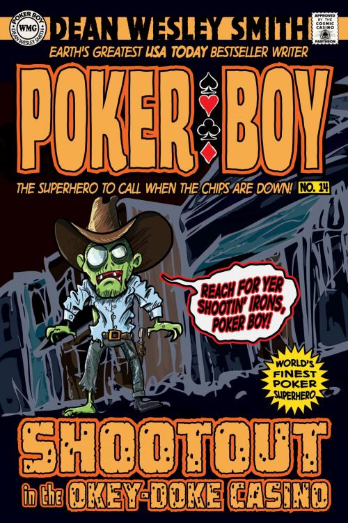 Cover of the book Shootout in the Okey-Doke Casino by Dean Wesley Smith, WMG Publishing Incorporated