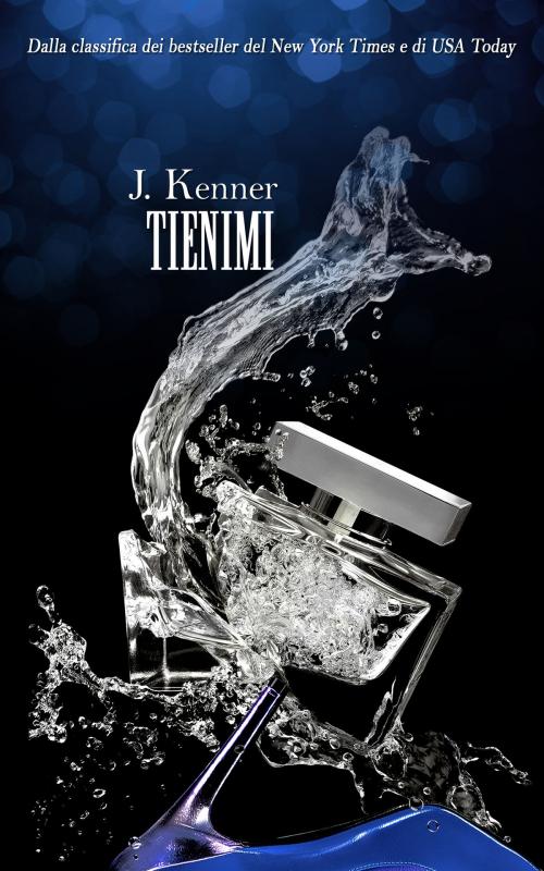 Cover of the book TIENIMI by J. Kenner, Martini & Olive