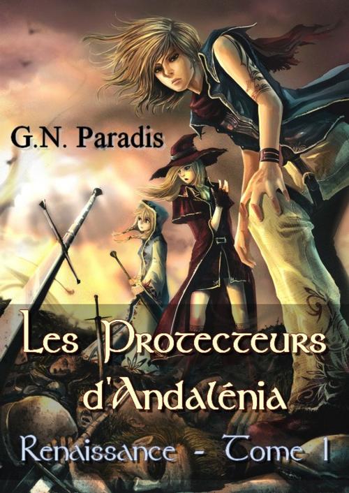 Cover of the book La Renaissance des protecteurs by G.N.Paradis, Evolstories