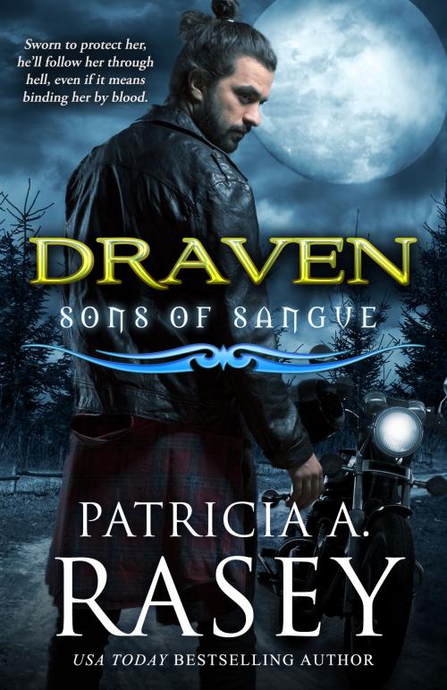 Cover of the book Draven by Patricia A. Rasey, Patricia A. Rasey