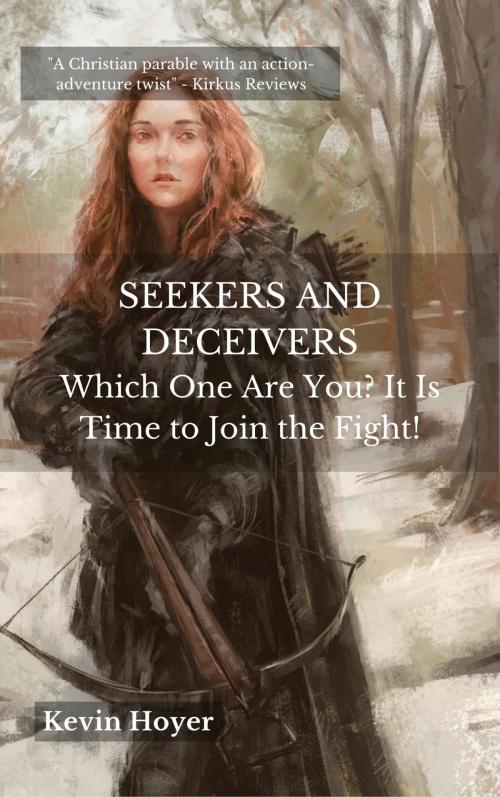 Cover of the book SEEKERS AND DECEIVERS by Kevin Hoyer, Christian Publishing House