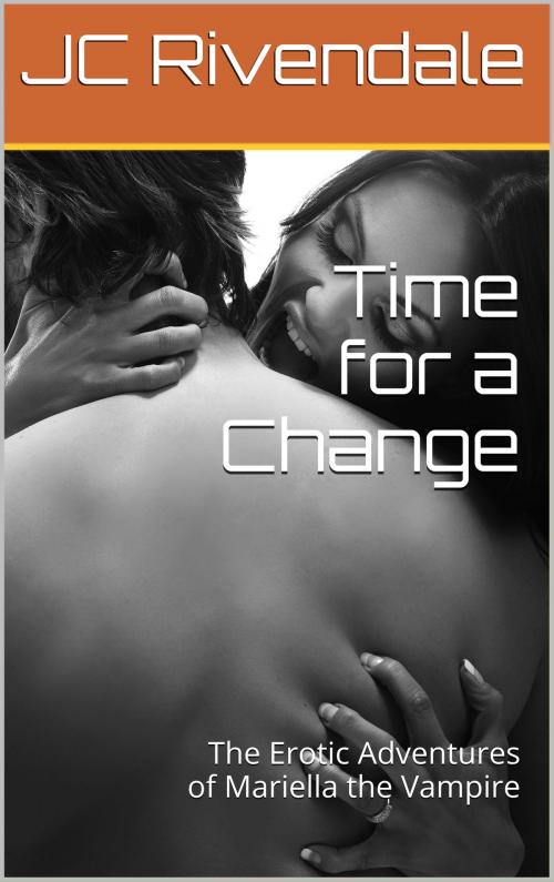 Cover of the book Time for a Change by JC Rivendale, JC Rivendale