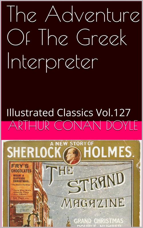 Cover of the book THE ADVENTURE OF THE GREEK INTERPRETER by ARTHUR CONAN DOYLE, af