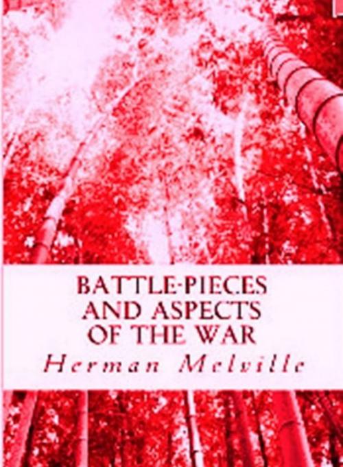 Cover of the book Battle-Pieces and Aspects of the War by Herman Melville, Difference Solutions Publishing
