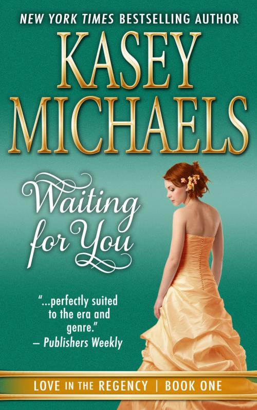 Cover of the book Waiting for You by Kasey Michaels, Kathryn Seidick