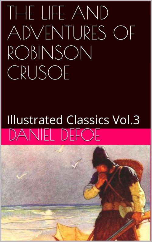 Cover of the book The Life and Adventures of Robinson Crusoe by Daniel Defoe, af