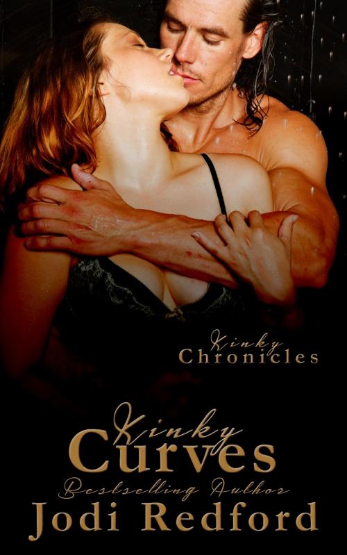 Cover of the book Kinky Curves by Jodi Redford, Jodi Redford