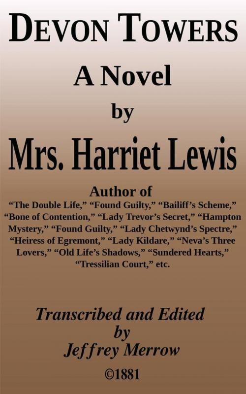 Cover of the book Devon Towers by Mrs. Harriet Lewis, Tadalique and Company