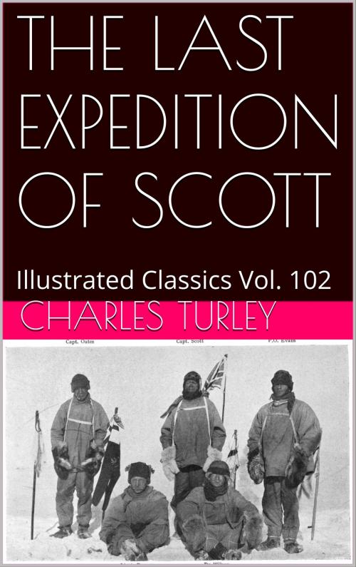 Cover of the book THE VOYAGES OF CAPTAIN SCOTT by CHARLES TURLEY, af