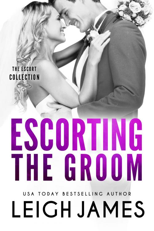 Cover of the book Escorting the Groom by Leigh James, CMG Publishing, LLC