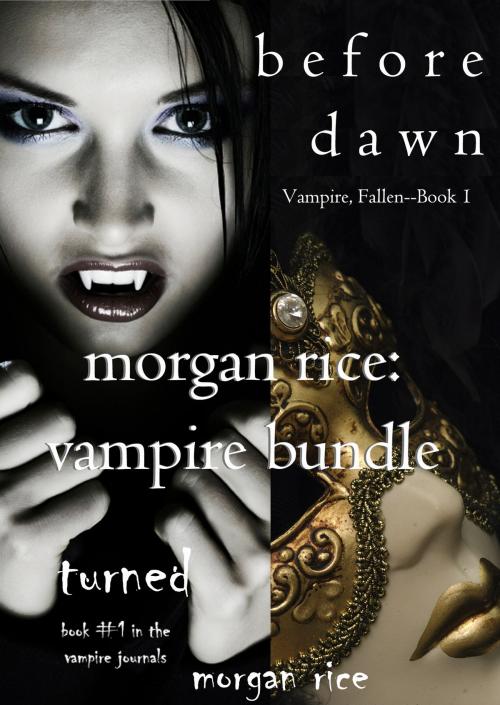Cover of the book Morgan Rice: Vampire Bundle by Morgan Rice, Morgan Rice