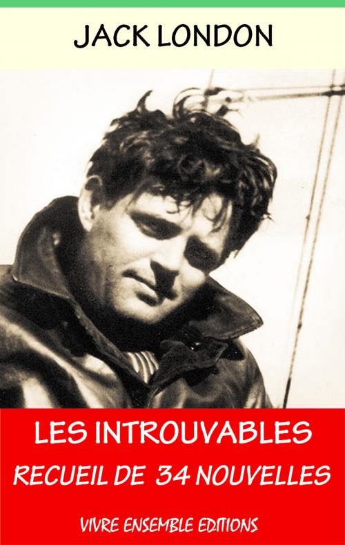 Cover of the book Les Introuvables by Jack London, Editions Vivre Ensemble