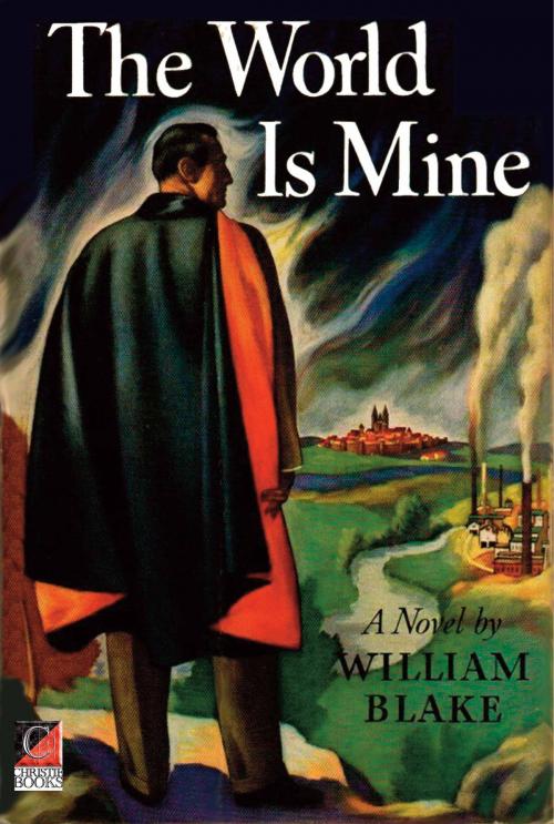 Cover of the book THE WORLD IS MINE by William Blake, ChristieBooks