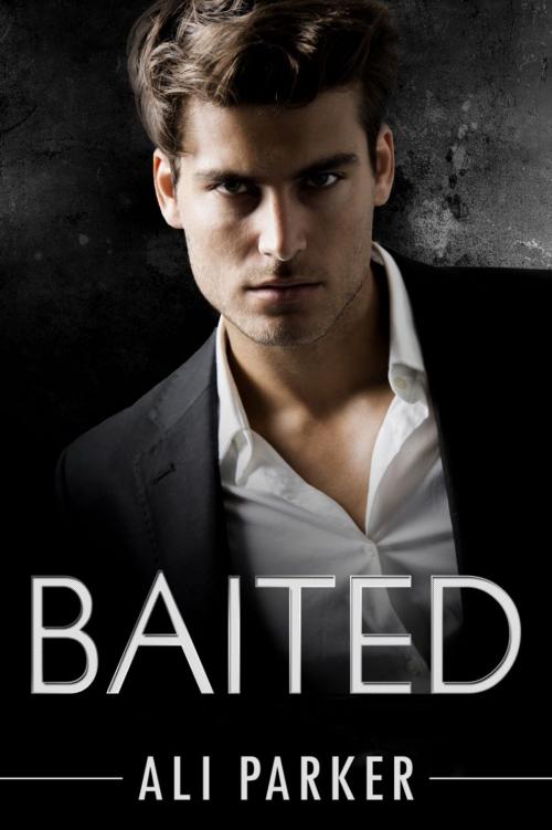 Cover of the book Baited by Ali Parker, BrixBaxter Publishing