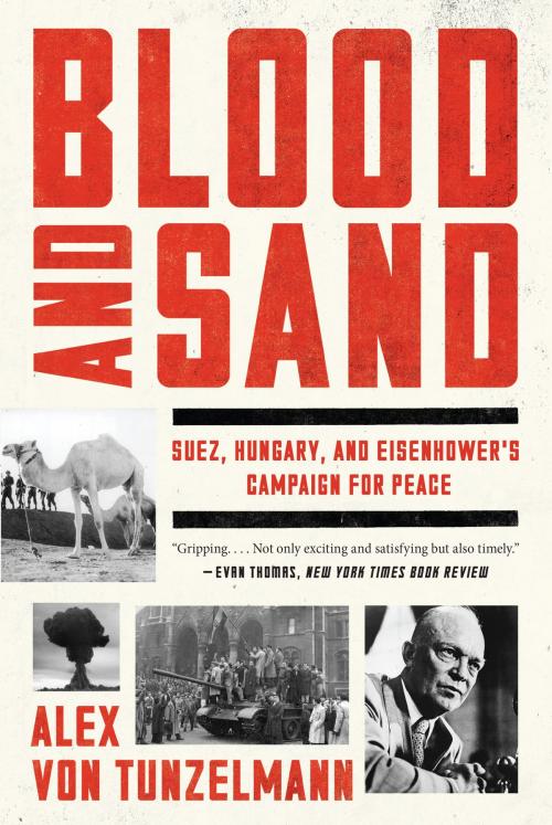 Cover of the book Blood and Sand by Alex von Tunzelmann, Harper
