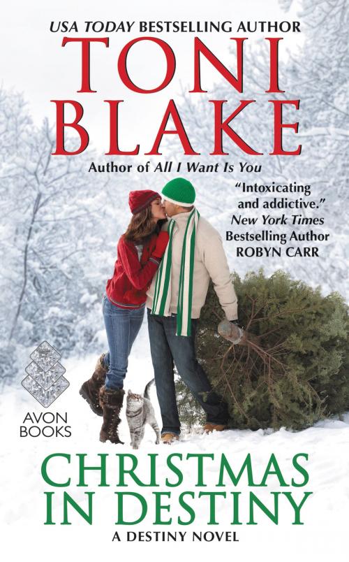 Cover of the book Christmas in Destiny by Toni Blake, Avon