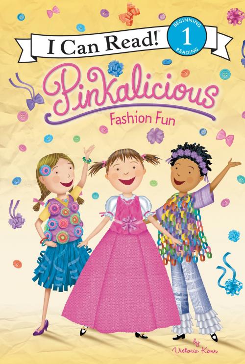 Cover of the book Pinkalicious: Fashion Fun by Victoria Kann, HarperCollins