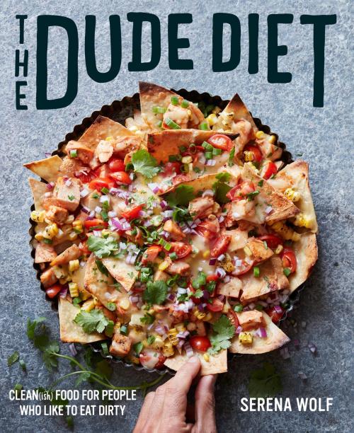 Cover of the book The Dude Diet by Serena Wolf, Harper Wave