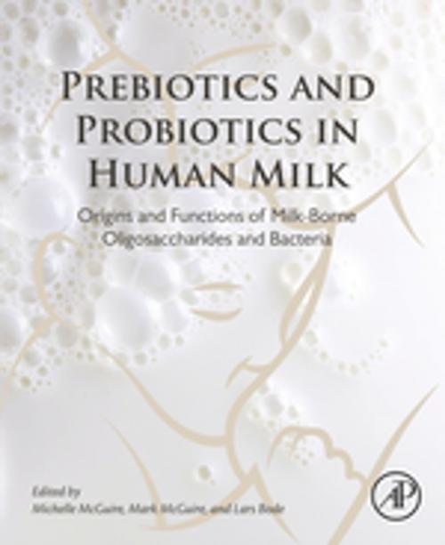 Cover of the book Prebiotics and Probiotics in Human Milk by , Elsevier Science