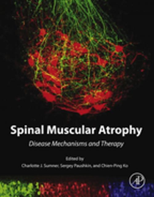 Cover of the book Spinal Muscular Atrophy by , Elsevier Science