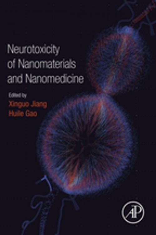 Cover of the book Neurotoxicity of Nanomaterials and Nanomedicine by , Elsevier Science
