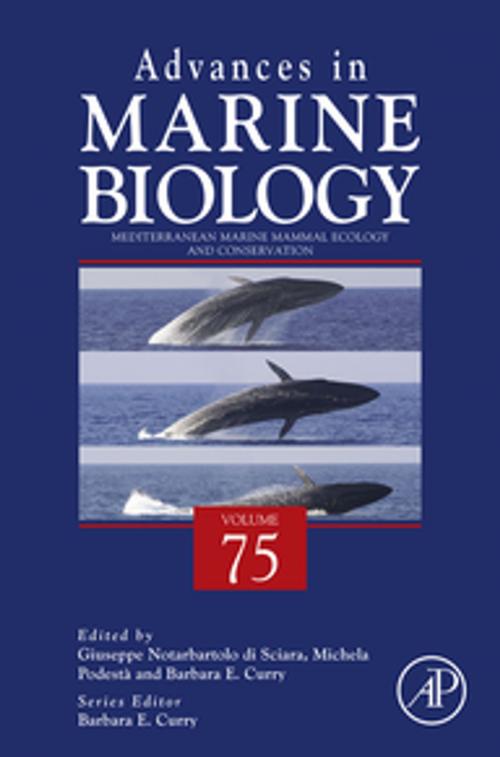 Cover of the book Mediterranean Marine Mammal Ecology and Conservation by Giuseppe Notarbartolo di Sciara, Michela Podestà, Barbara E. Curry, Elsevier Science