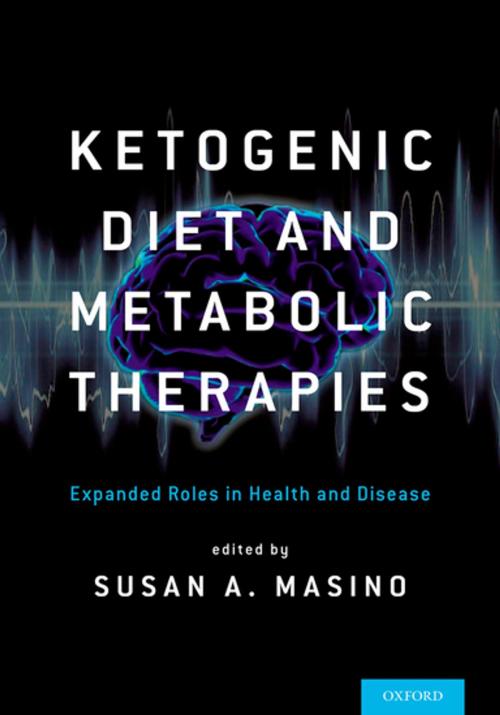 Cover of the book Ketogenic Diet and Metabolic Therapies by , Oxford University Press