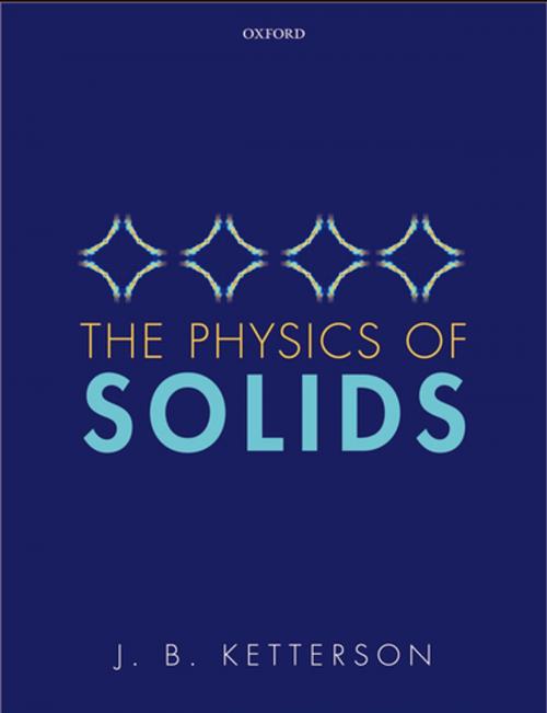Cover of the book The Physics of Solids by J. B. Ketterson, OUP Oxford