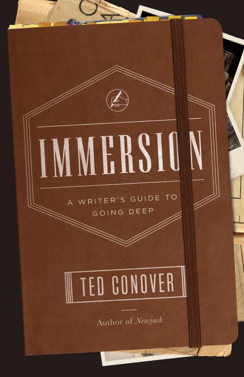 Cover of the book Immersion by Ted Conover, University of Chicago Press