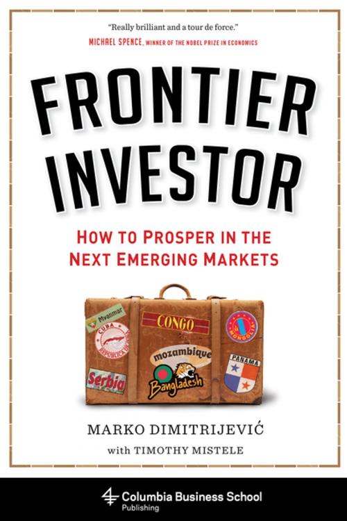 Cover of the book Frontier Investor by Marko Dimitrijević, Columbia University Press