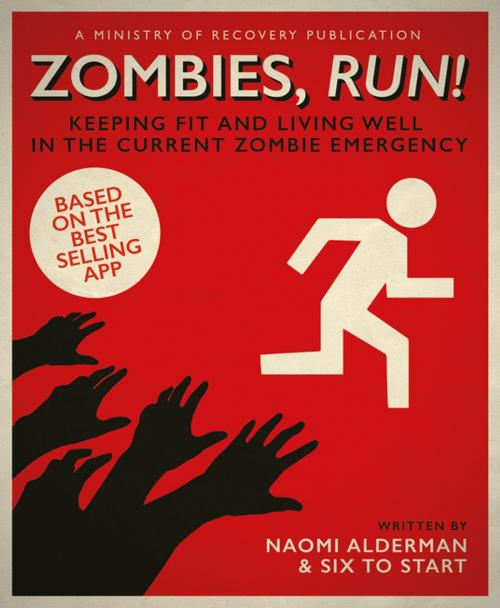 Cover of the book Zombies, Run! by Naomi Alderman, Penguin Books Ltd