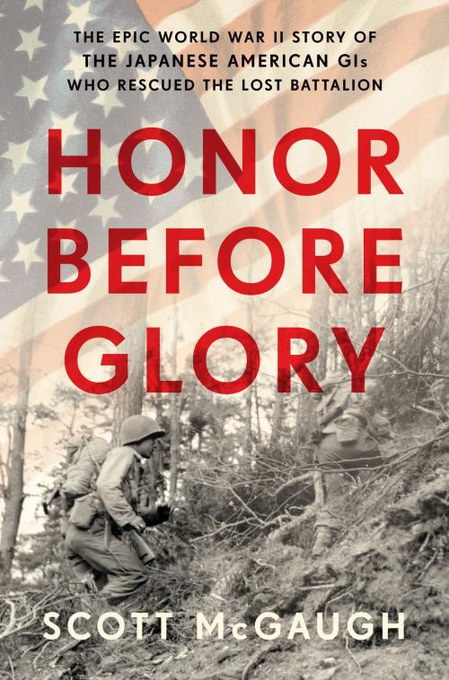 Cover of the book Honor Before Glory by Scott McGaugh, Hachette Books