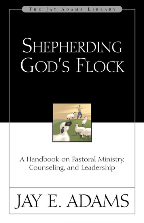 Cover of the book Shepherding God's Flock by Jay E. Adams, Zondervan