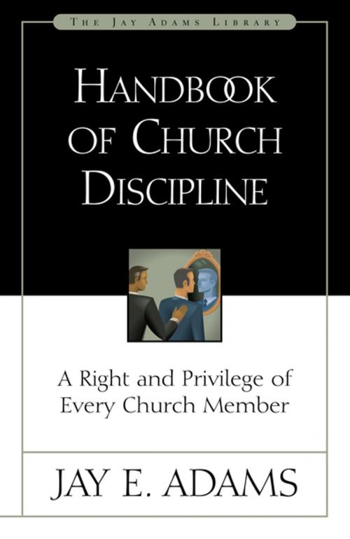 Cover of the book Handbook of Church Discipline by Jay E. Adams, Zondervan