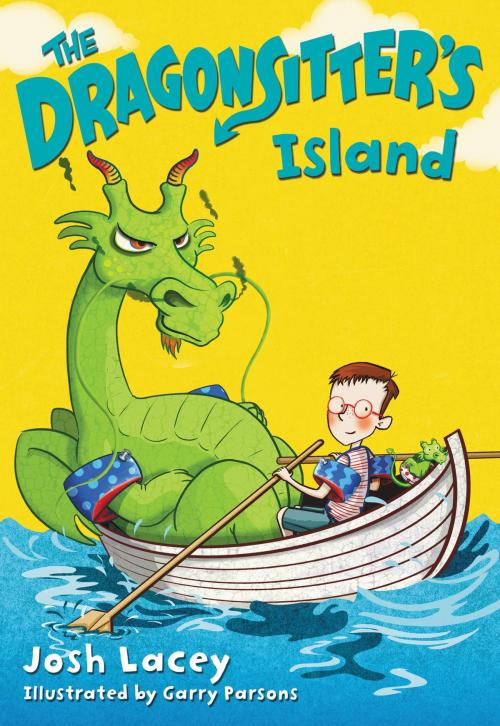 Cover of the book The Dragonsitter's Island by Josh Lacey, Little, Brown Books for Young Readers