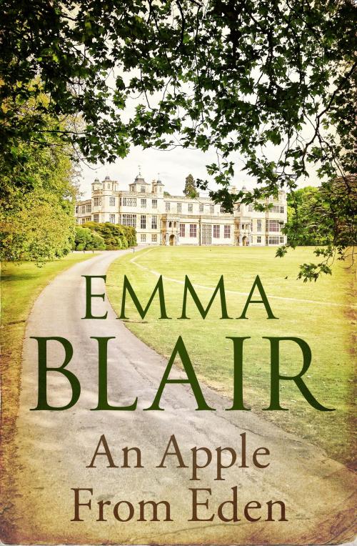 Cover of the book An Apple From Eden by Emma Blair, Little, Brown Book Group
