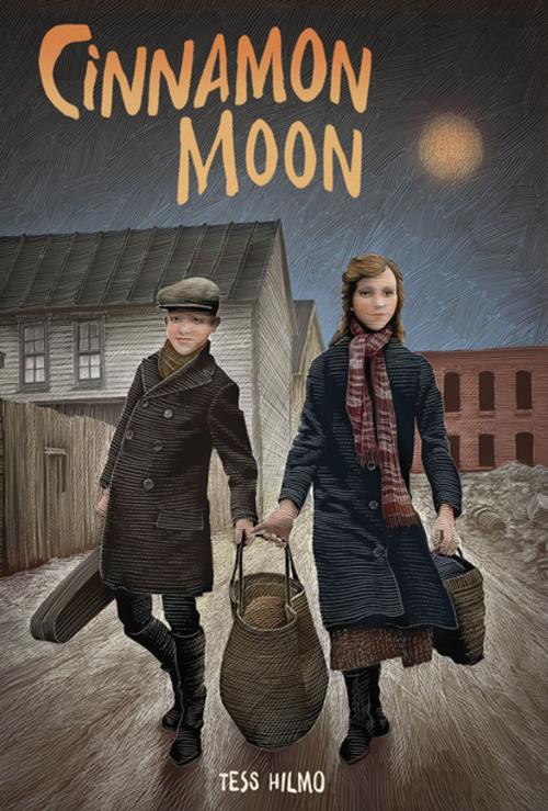 Cover of the book Cinnamon Moon by Tess Hilmo, Farrar, Straus and Giroux (BYR)