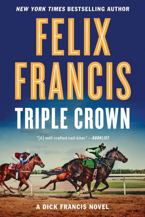 Cover of the book Triple Crown by Felix Francis, Penguin Publishing Group