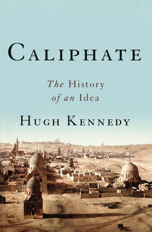 Cover of the book Caliphate by Hugh Kennedy, Basic Books