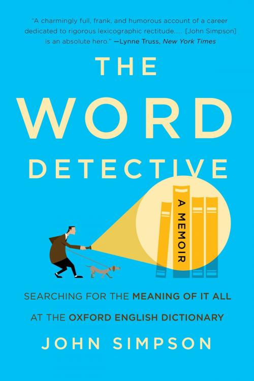 Cover of the book The Word Detective by John Simpson, Basic Books